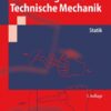 Einführung in die Technische Mechanik