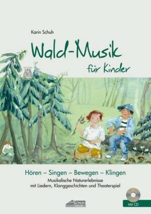 Wald-Musik für Kinder (inkl. CD)