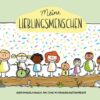 Freundschaftsbuch Meine Lieblingsmenschen - Erinnerungen an die Kindergartenzeit