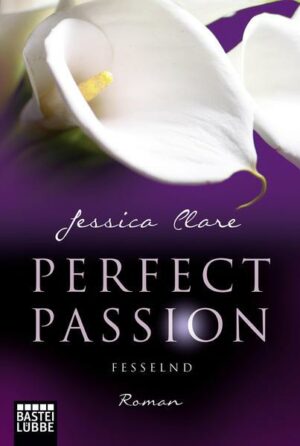 Fesselnd / Perfect Passion Bd.5