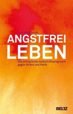 Angstfrei leben