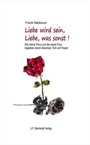 Liebe wird sein
