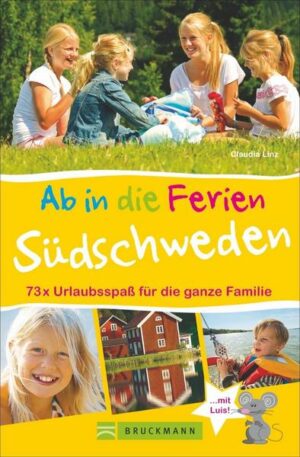 Ab in die Ferien – Südschweden