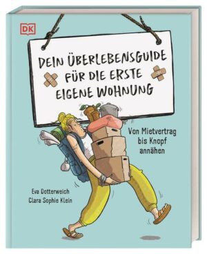 Dein Überlebensguide für die erste eigene Wohnung