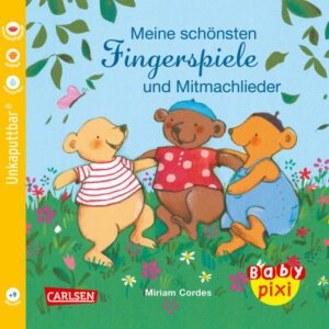 Baby Pixi 72: Meine schönsten Fingerspiele und Mitmachlieder