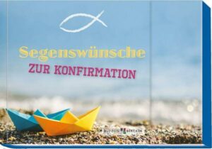 Segenswünsche zur Konfirmation