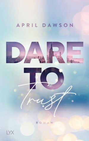 Dare to Trust