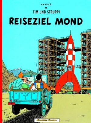 Tim und Struppi 15: Reiseziel Mond