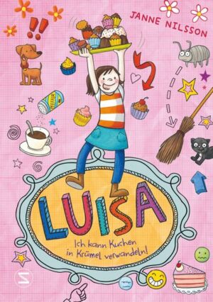 Luisa 02 - Ich kann Kuchen in Krümel verwandeln!