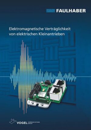 Elektromagnetische Verträglichkeit von elektrischen Kleinantrieben