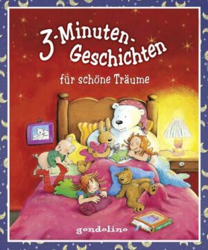 3-Minuten-Geschichten für schöne Träume