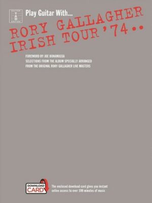 Rory Gallagher: Irish Tour '74