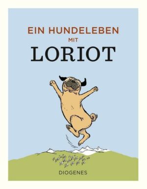 Ein Hundeleben mit Loriot