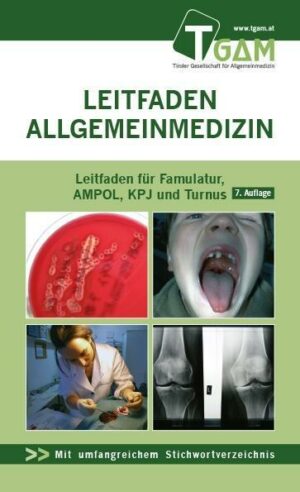 Allgemeinmedizin Leitfaden für Famulatur