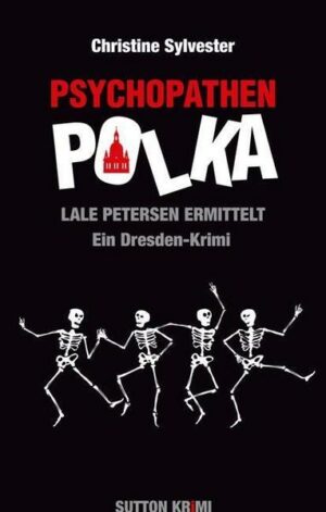 Psychopathenpolka / Lale Petersen Bd. 4