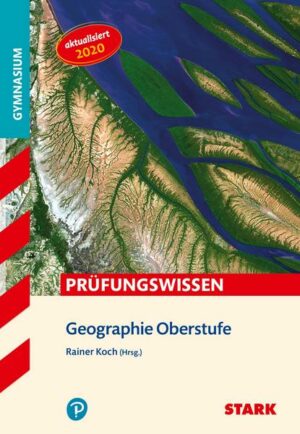 STARK Prüfungswissen Geographie Oberstufe