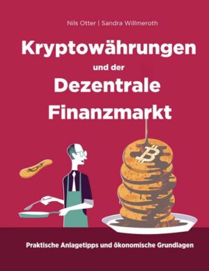 Kryptowährungen und der Dezentrale Finanzmarkt