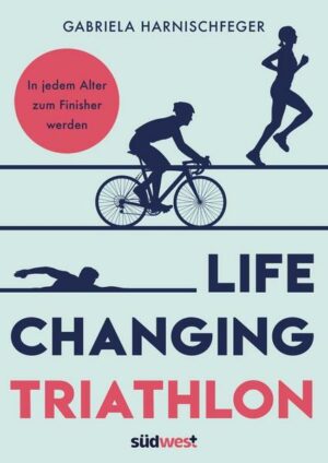 Life Changing Triathlon
