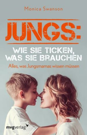 Jungs: wie sie ticken