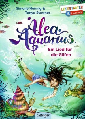 Alea Aquarius. Ein Lied für die Gilfen