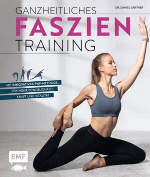 Ganzheitliches Faszien-Training