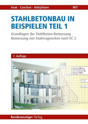 Stahlbetonbau in Beispielen - Teil 1