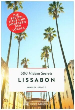 500 Hidden Secrets Lissabon