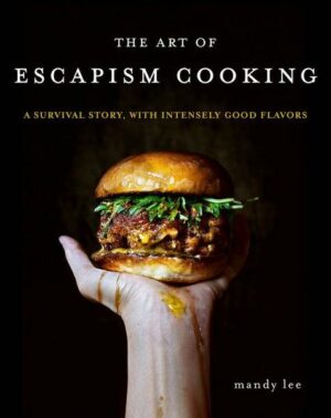 The Art of Escapism Cooking: A Survival Story
