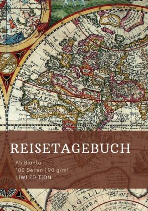 Reisetagebuch zum Selberschreiben - A5 blanko - 100 Seiten 90g/m² - Soft Cover - Motiv Weltkarte -