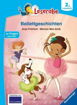 Leserabe - 2. Lesestufe: Ballettgeschichten