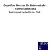 Geprüfter Meister für Bahnverkehr - Formelsammlung