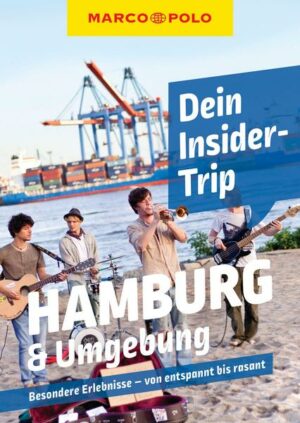 MARCO POLO Dein Insider-Trip Hamburg & Umgebung