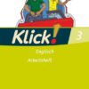 Klick! Englisch - Alle Bundesländer - Band 3: 7. Schuljahr