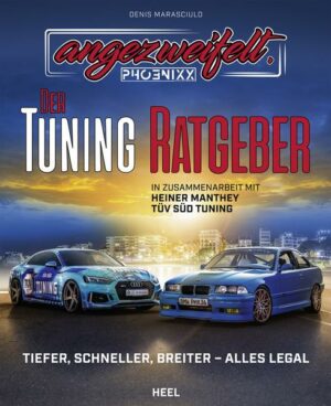 Angezweifelt – Der Tuning-Ratgeber