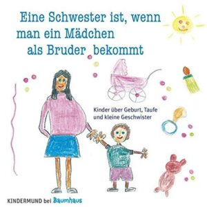 Eine Schwester ist