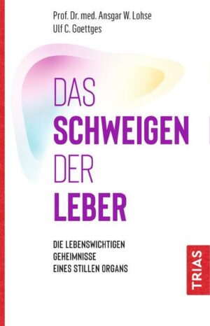 Das Schweigen der Leber