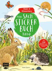 Mein Sach-Stickerbuch Natur – Wald- und Wiesentiere