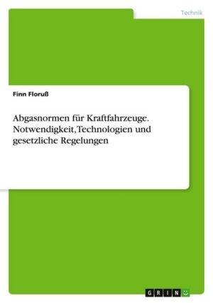 Abgasnormen für Kraftfahrzeuge. Notwendigkeit