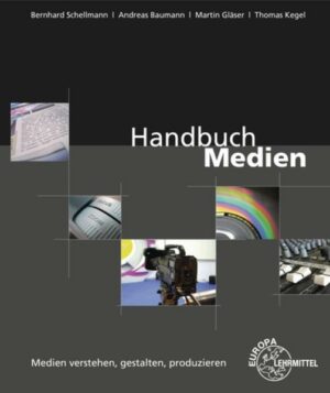 Handbuch Medien - Medien verstehen