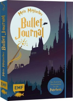 Mein magisches Bullet Journal – Der Planer für alle Potterheads