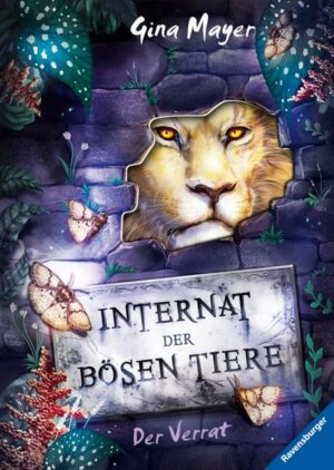 Internat der bösen Tiere