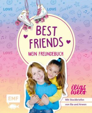 Best Friends – Mein Freundebuch von Ilias Welt