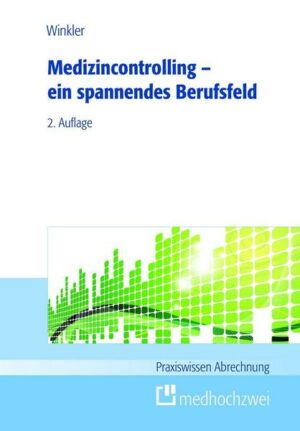 Medizincontrolling - ein spannendes Berufsfeld