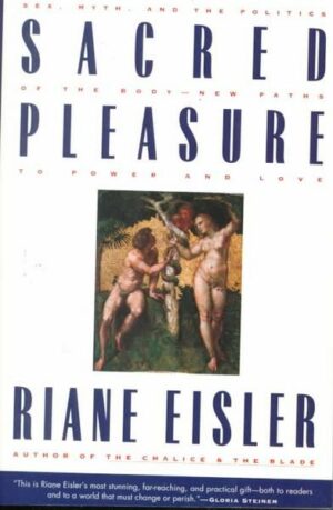 Sacred Pleasure: Sex