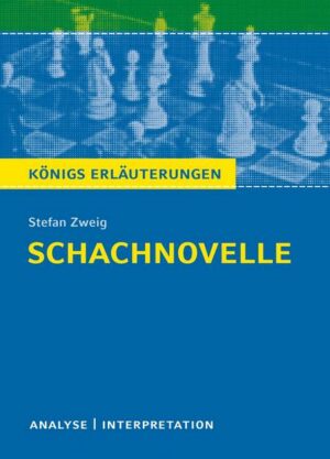 Schachnovelle von Stefan Zweig.