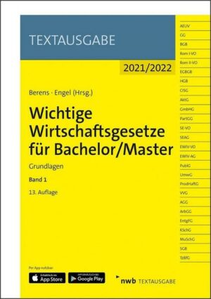 Wichtige Wirtschaftsgesetze für Bachelor/Master