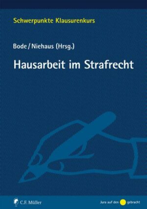 Hausarbeit im Strafrecht