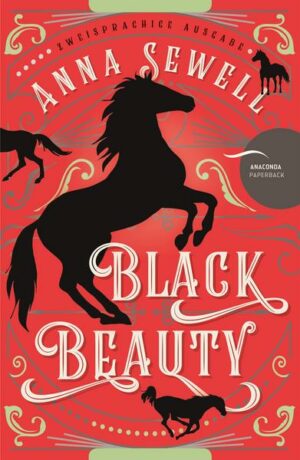 Black Beauty (Zweisprachige Ausgabe Deutsch - Englisch)