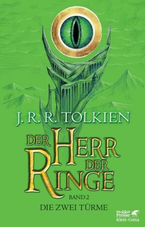 Der Herr der Ringe. Bd. 2 - Die zwei Türme (Der Herr der Ringe. Ausgabe in neuer Übersetzung und Rechtschreibung
