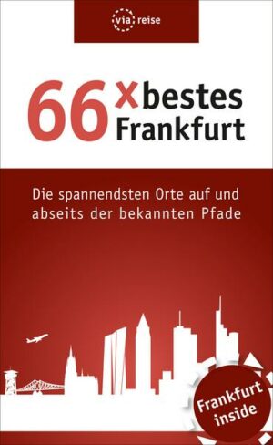 66 x bestes Frankfurt